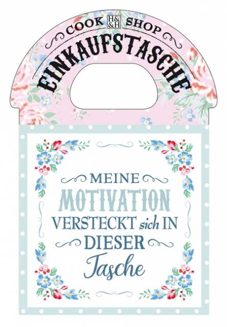 Cook Shop Einkaufstasche Meine Motivation