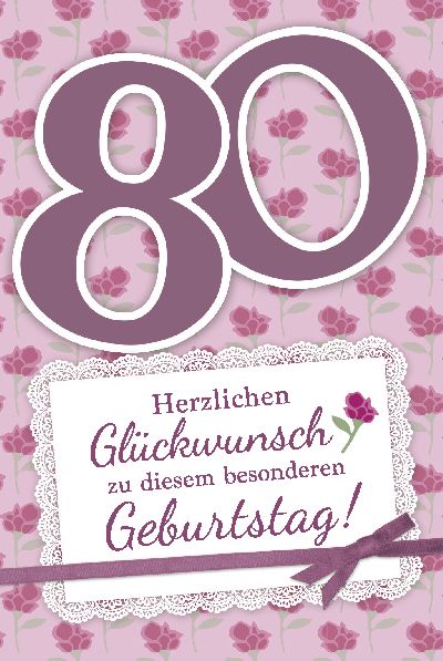 Spruch Zum 80 Geburtstag Karte